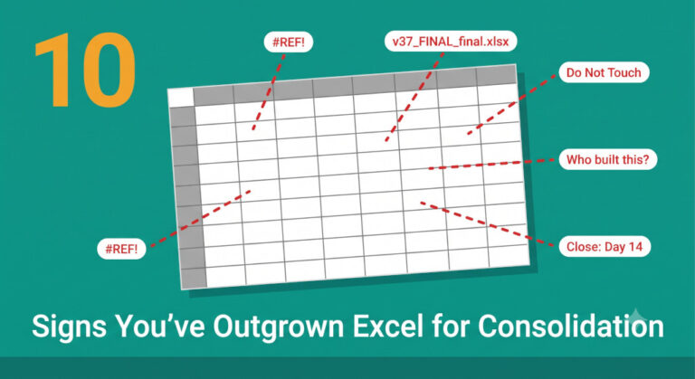 10 signs you've outgrown excel for financial consolidation